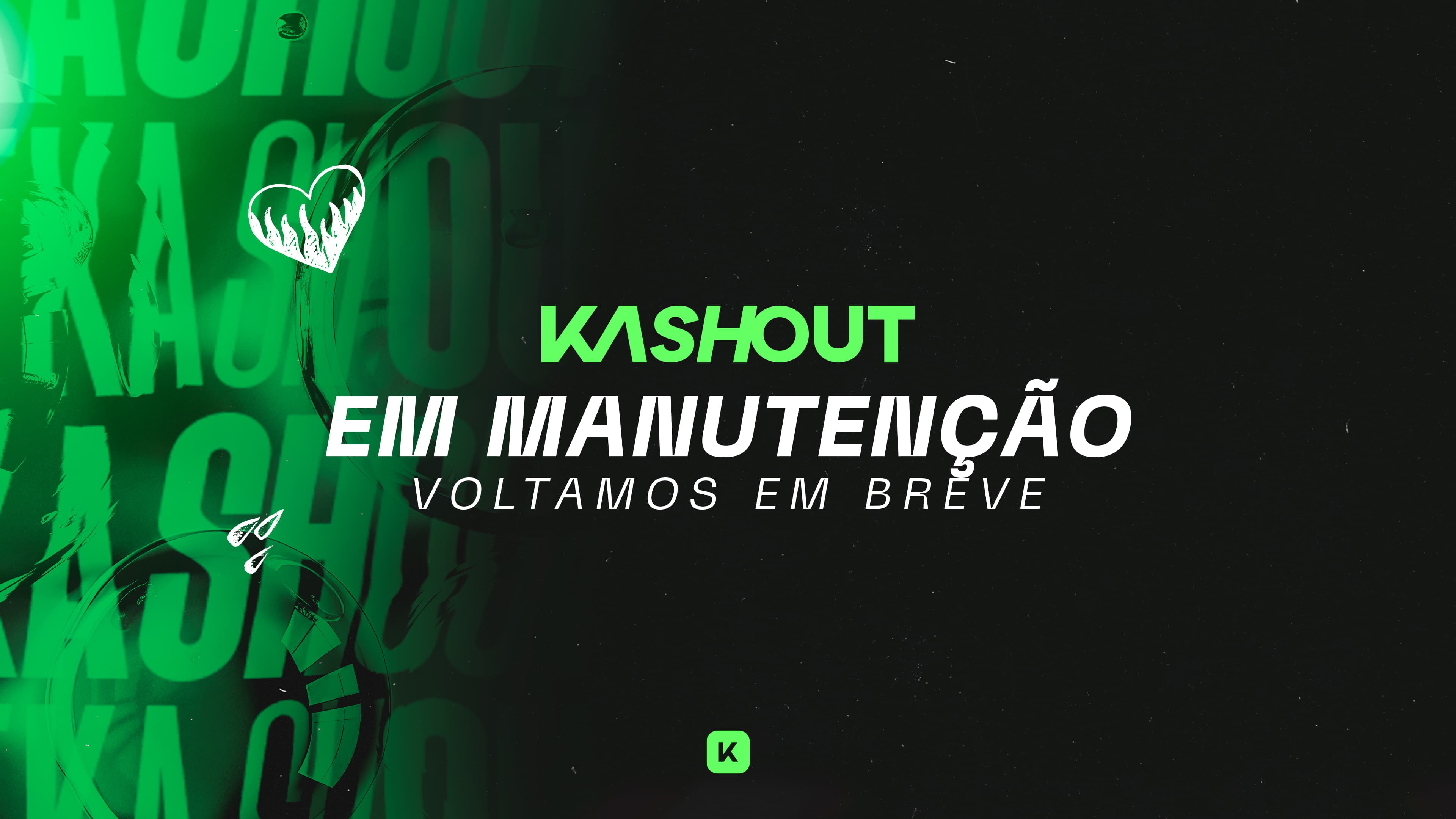 KASHOUT - Em Manutenção